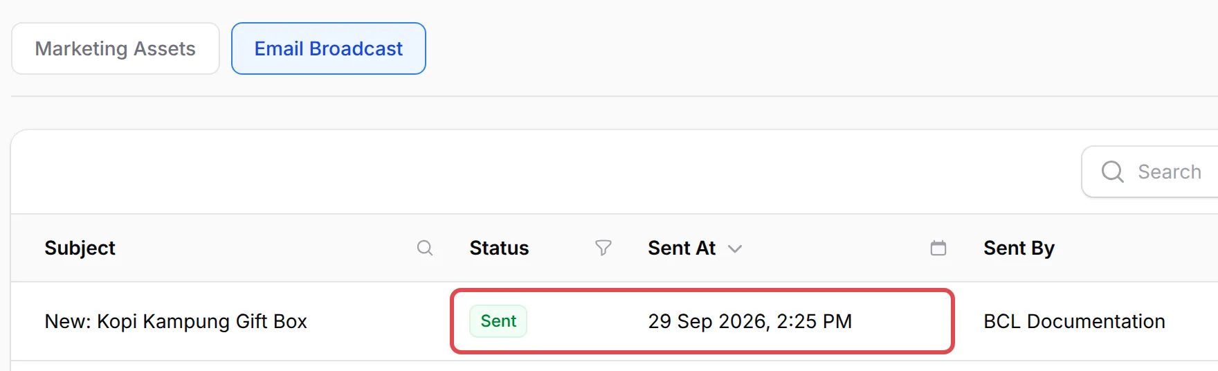 The Email Broadcast list with a broadcast’s Sent status and Sent At time highlighted