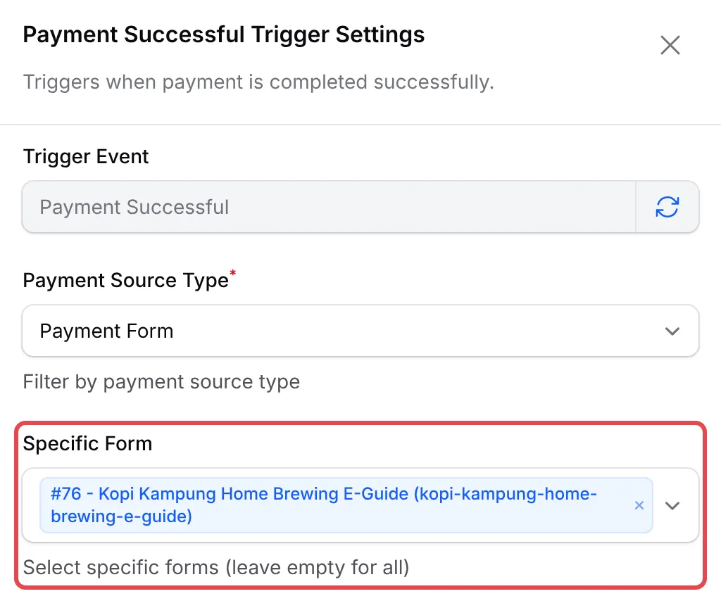 Payment Successful Trigger Settings with the e-guide form picked in Specific Form