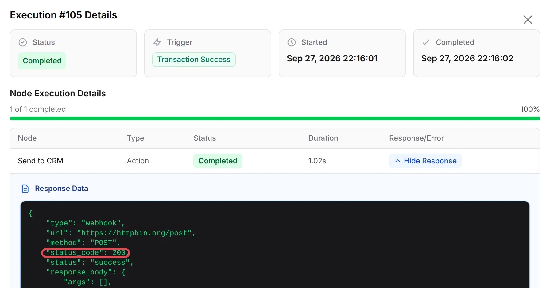 Execution details of a completed run, with the Send to CRM step’s response open and its status code 200 highlighted