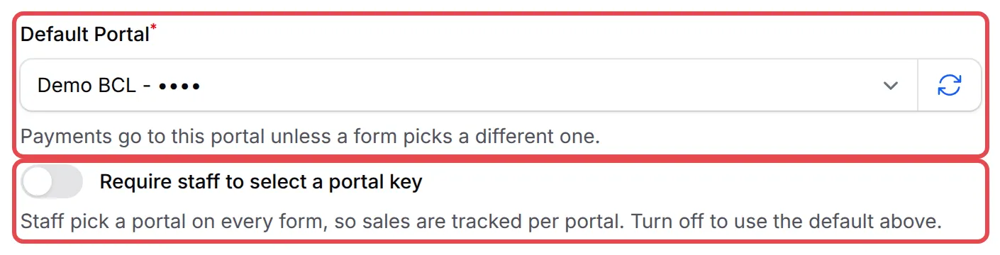 Ruangan Default Portal yang sudah ditetapkan kepada satu portal, dan suis Require staff to select a portal key, kedua-duanya ditanda