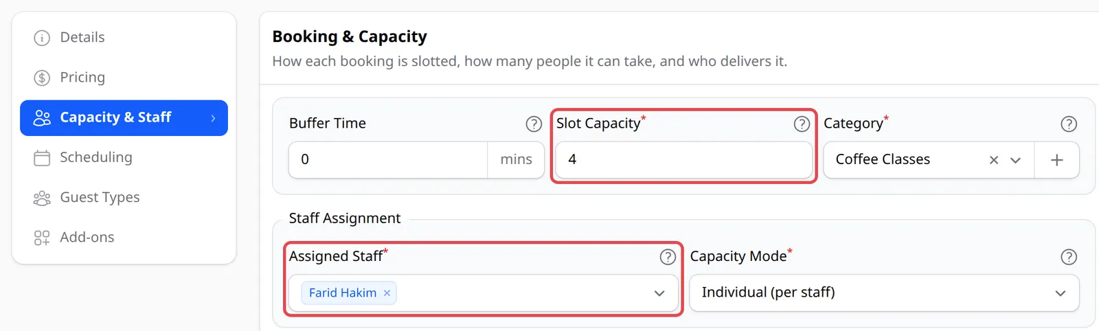 The Capacity & Staff tab with Slot Capacity and Assigned Staff highlighted