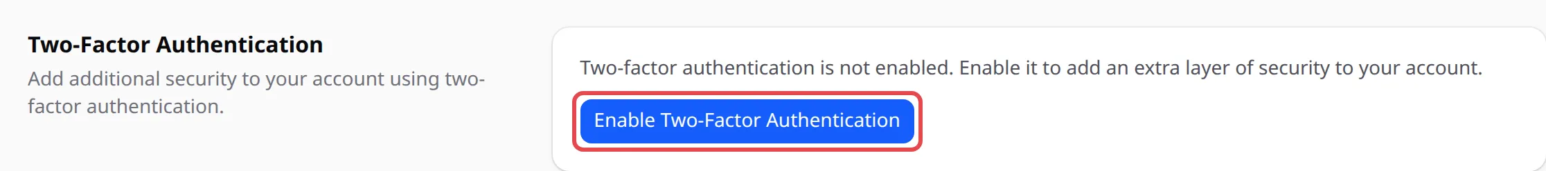 Bahagian Two-Factor Authentication dengan butang Enable Two-Factor Authentication ditanda