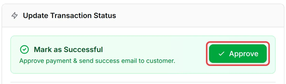 Update Transaction Status面板,Approve按钮已标示