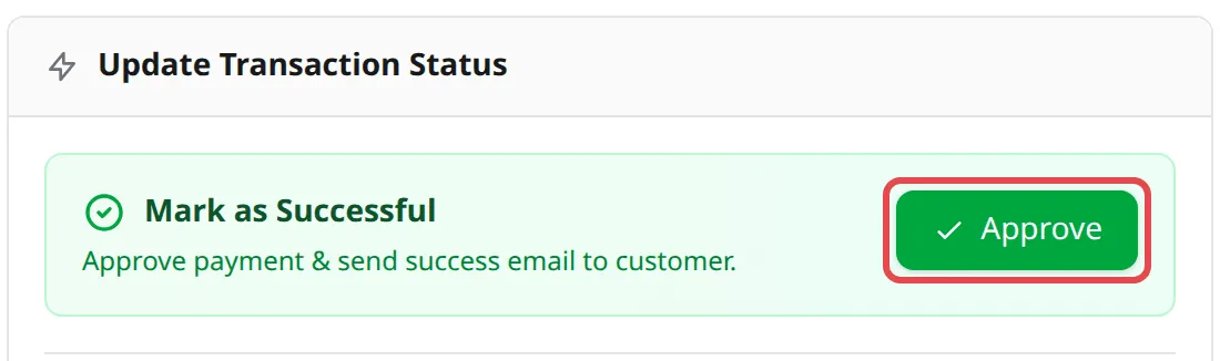 Panel Update Transaction Status dengan butang Approve ditanda