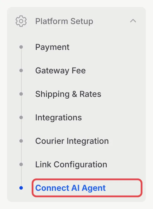 The Platform Setup menu in the BCL sidebar, with Connect AI Agent highlighted