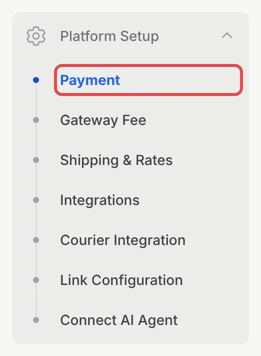 Menu Platform Setup di sidebar BCL, dengan Payment ditanda