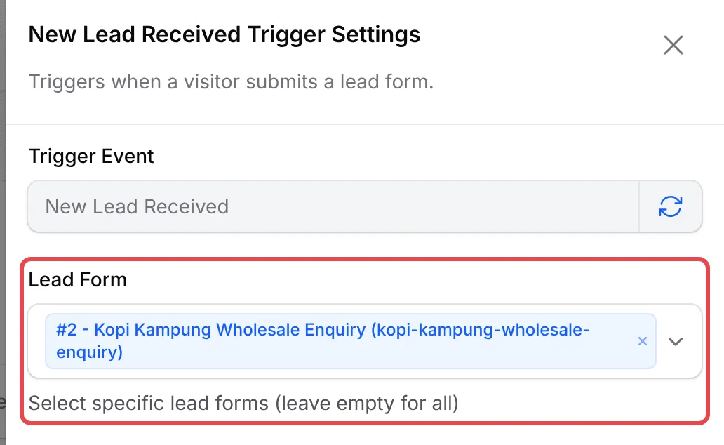 The New Lead Received Trigger Settings with the Kopi Kampung Wholesale Enquiry form selected under Lead Form