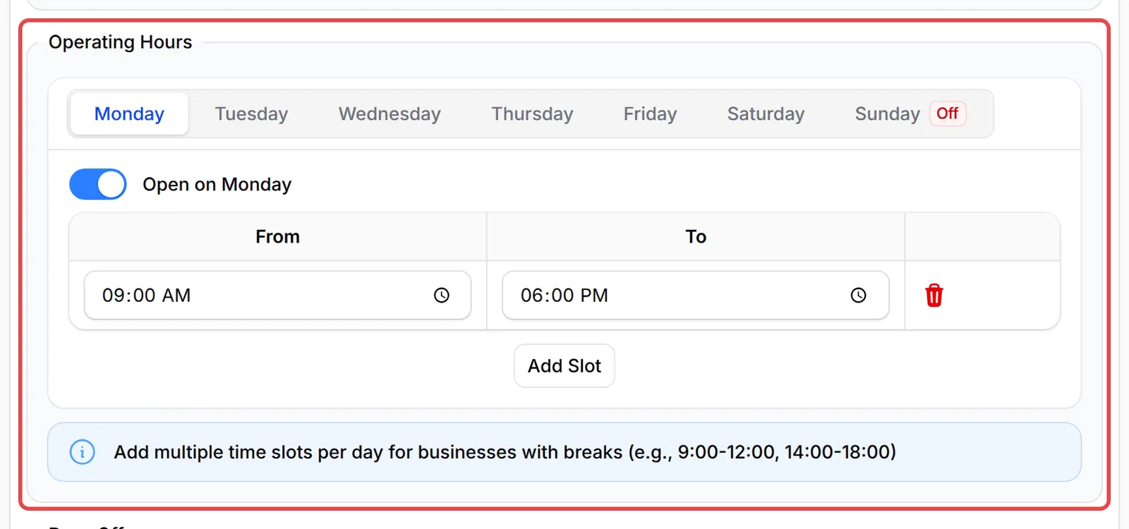 The Operating Hours with Monday open from 09 AM to 06 PM and Sunday Off