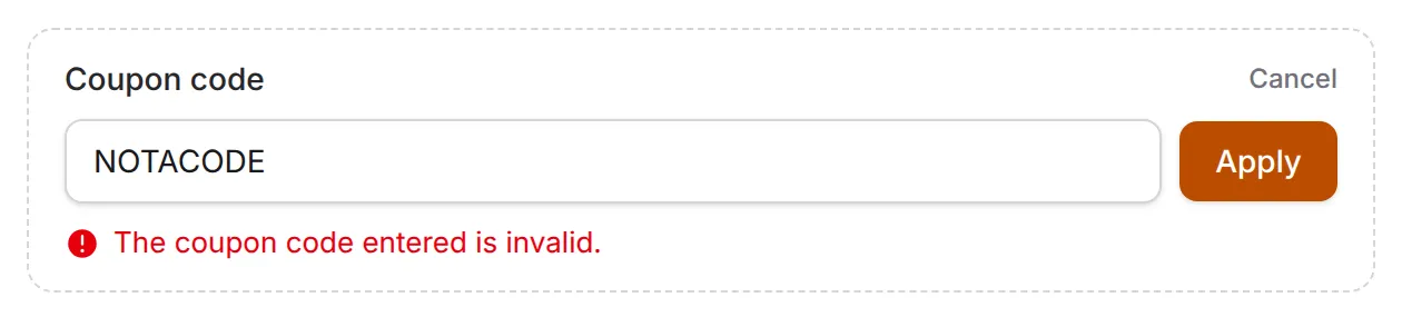 The Coupon code box with a wrong code and the message The coupon code entered is invalid.