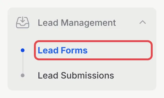 The Lead Management menu in the BCL sidebar, with Lead Forms highlighted