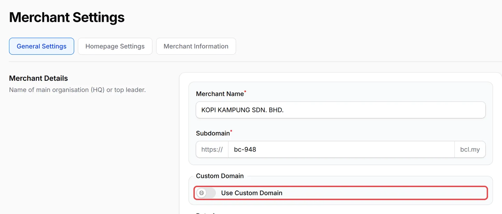 Merchant Settings的General Settings标签页，Use Custom Domain开关已标示