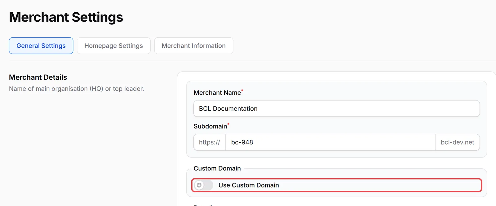 Tab General Settings dalam Merchant Settings dengan suis Use Custom Domain ditanda