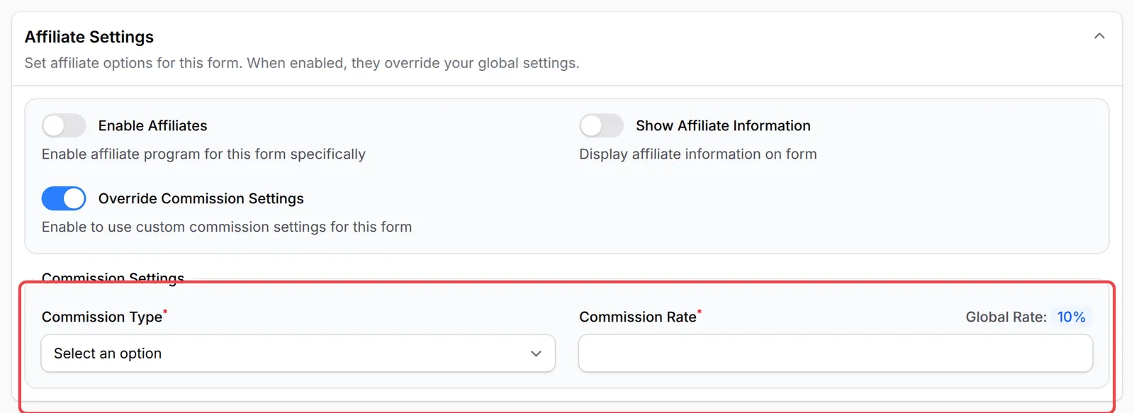 开启Override Commission Settings后表单上的Commission Settings,显示Global Rate