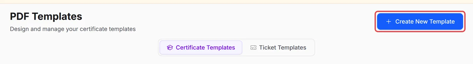 The PDF Templates page with the Create New Template button highlighted