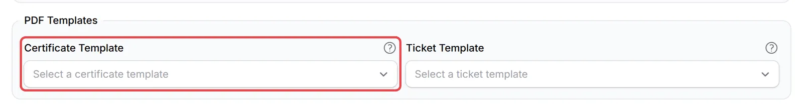 The PDF Templates section of an event with the Certificate Template field highlighted