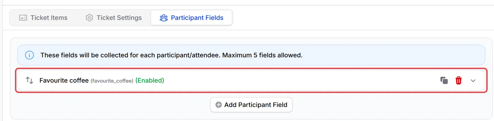 The Participant Fields tab with a Favourite coffee field highlighted