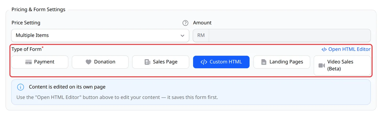Butang Type of Form, dengan Custom HTML dipilih dan link Open HTML Editor