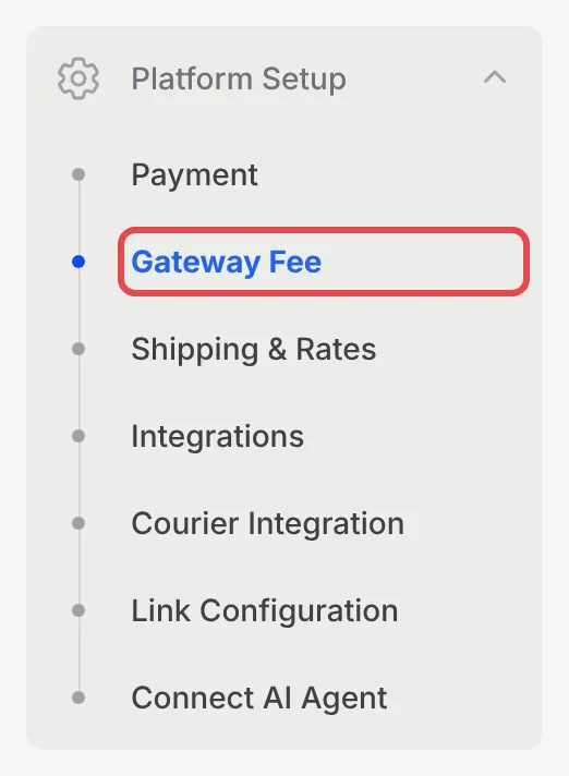 BCL侧边栏里的Platform Setup菜单，已标示Gateway Fee