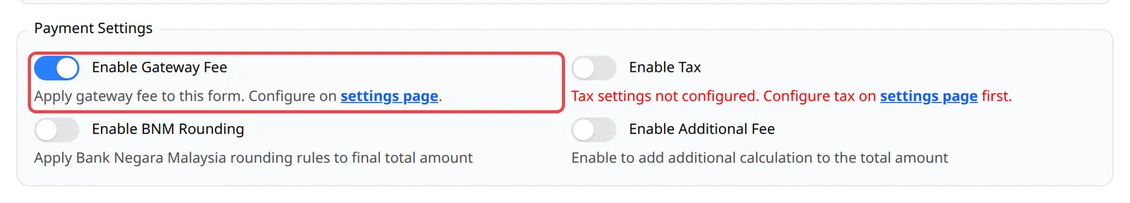 Bahagian Payment Settings pada payment form dengan suis Enable Gateway Fee ditanda