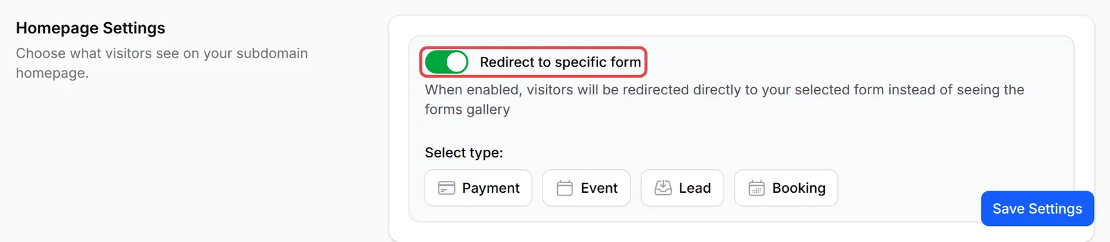 Homepage Settings部分，已标示Redirect to specific form开关，并显示Select type选项