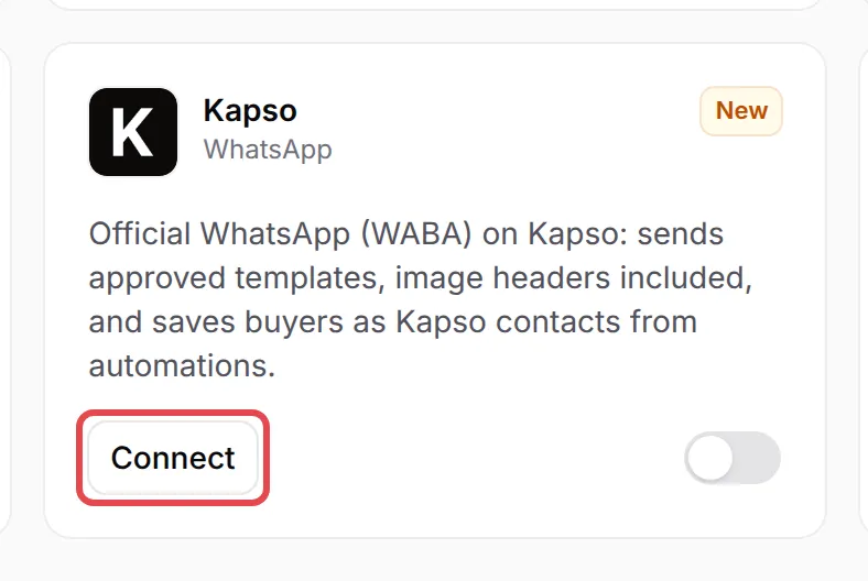 The Kapso card on the Integrations page with Connect highlighted