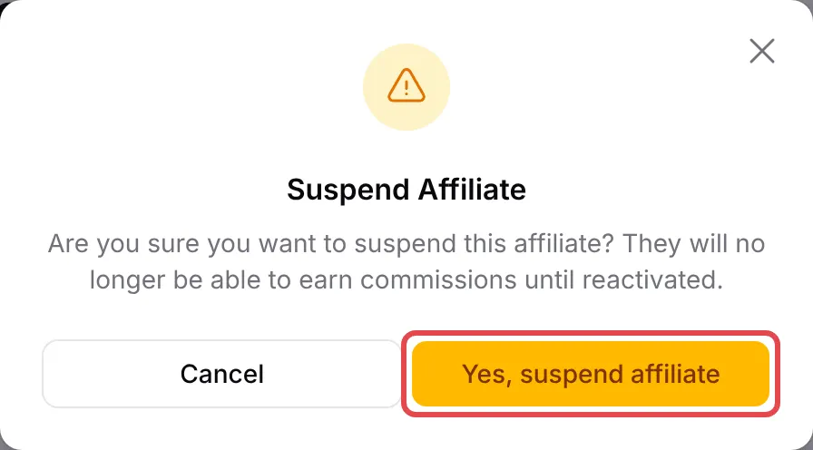 The Suspend Affiliate window with the Yes, suspend affiliate button highlighted