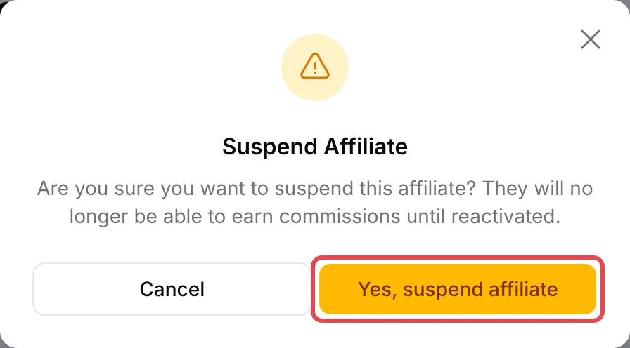 Suspend Affiliate窗口，Yes, suspend affiliate按钮已标示