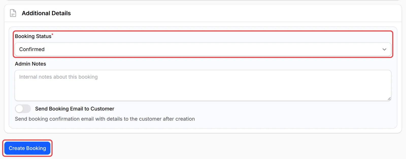 Additional Details with Booking Status and the Create Booking button highlighted