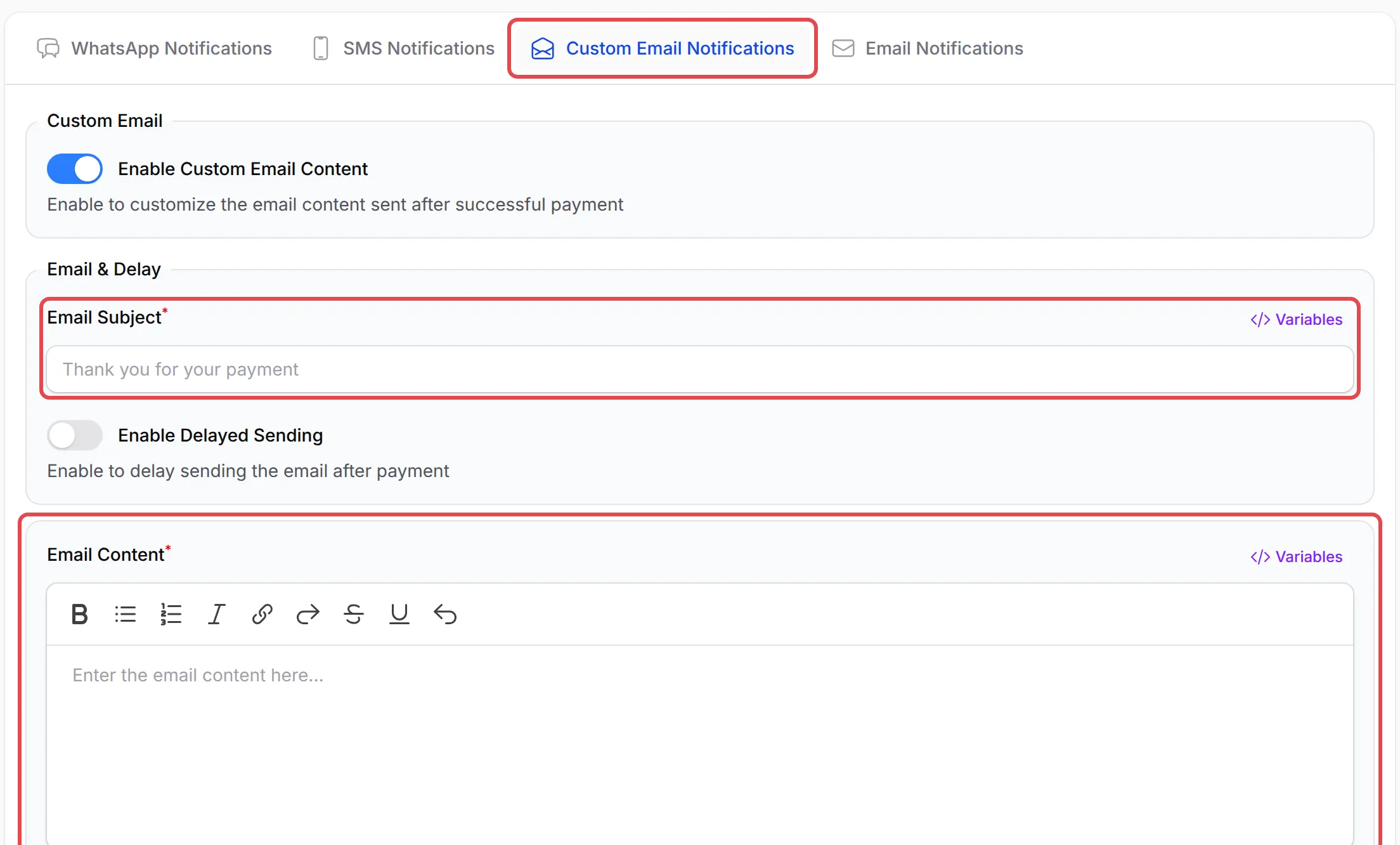 The Custom Email Notifications tab with Enable Custom Email Content on and the Email Subject and Email Content fields highlighted