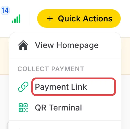 Quick Actions菜单,Collect payment下的Payment Link已标示