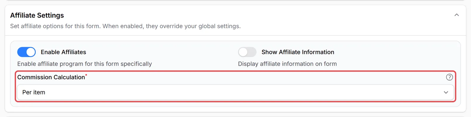 The Affiliate Settings section with Commission Calculation set to Per item