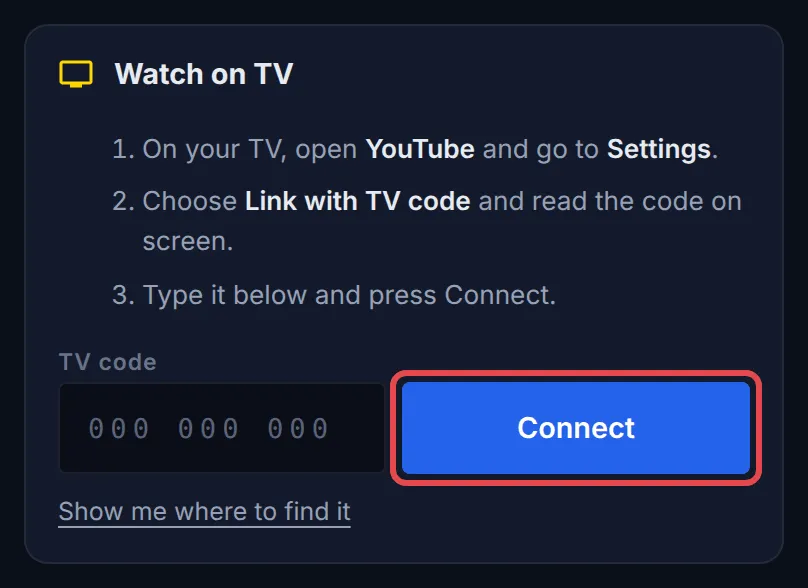 The Watch on TV card with the TV code box and the Connect button highlighted