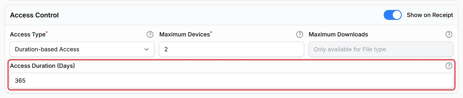Access Type set to Duration-based Access with Access Duration (Days) set to 365