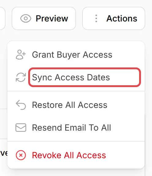 Customer Access页面的Actions菜单，Sync Access Dates已标示