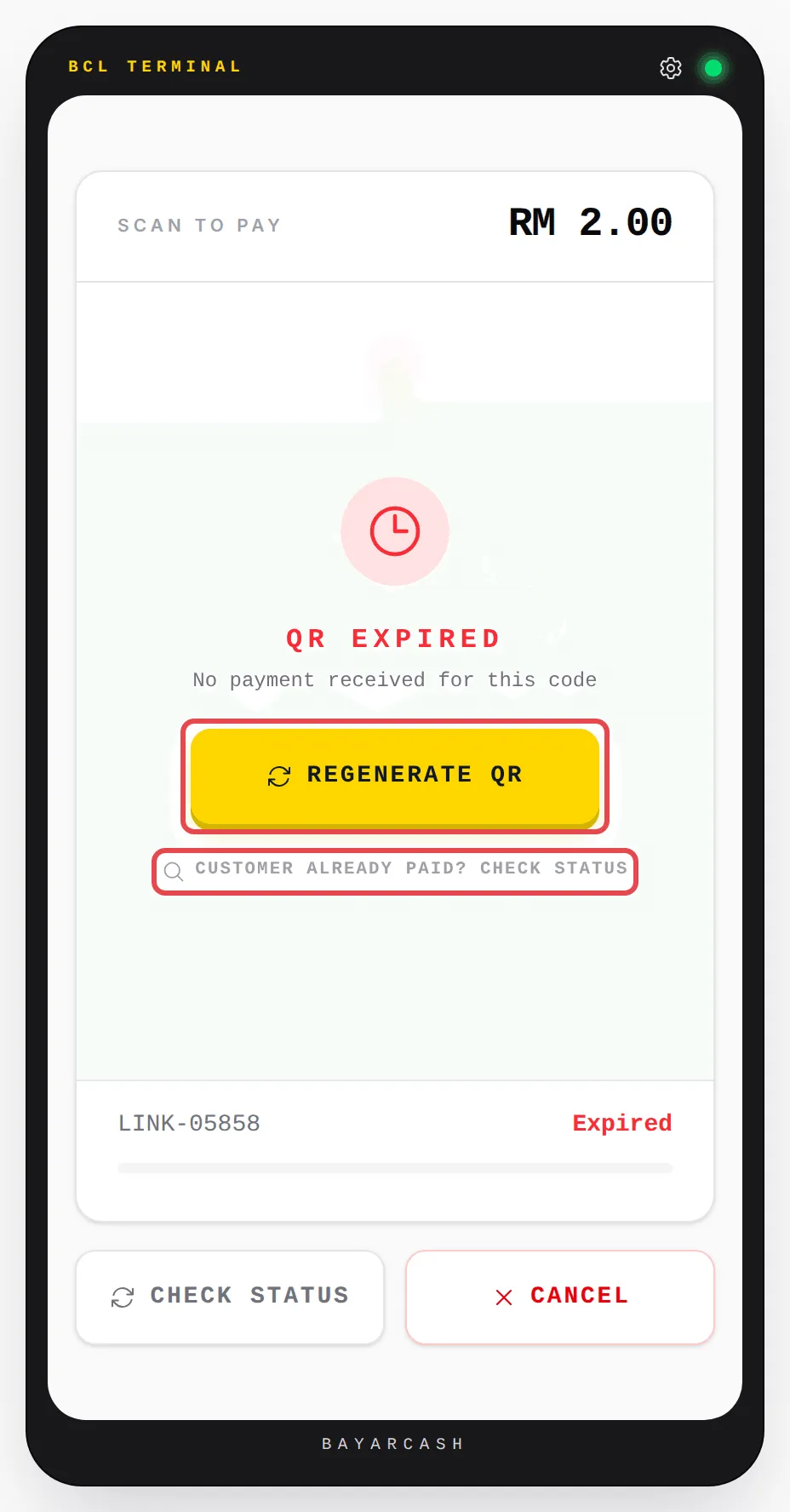 Skrin QR EXPIRED dengan butang REGENERATE QR dan link Customer already paid? Check status ditanda