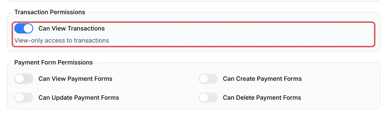 Transaction Permissions with Can View Transactions turned on and highlighted, and the Payment Form Permissions switches all off