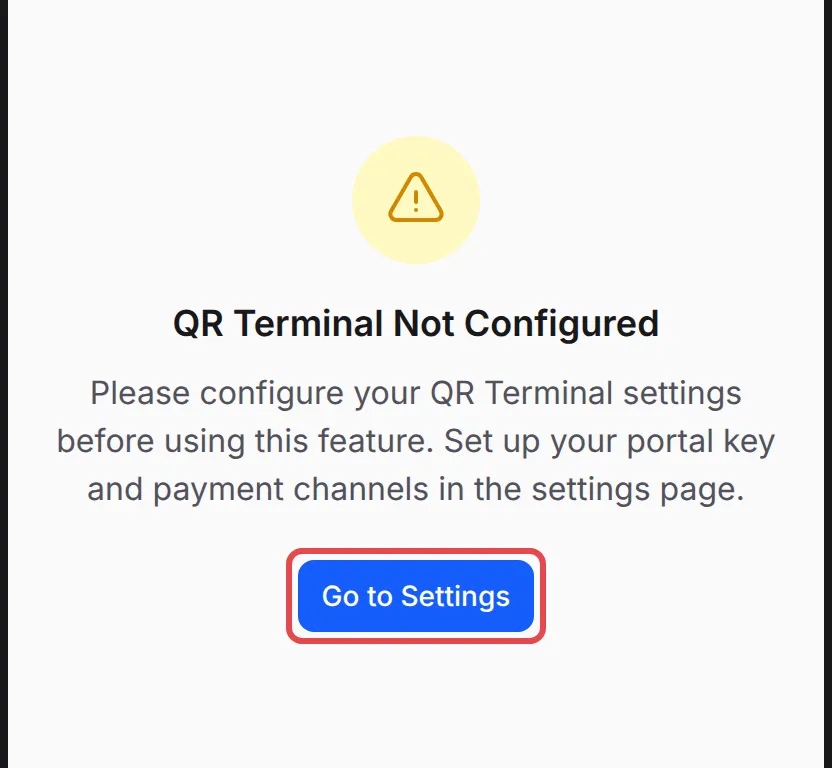 The QR Terminal Not Configured message with the Go to Settings button highlighted