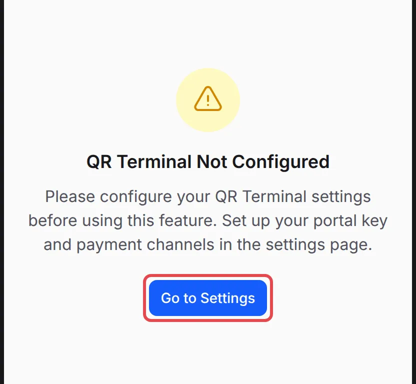The QR Terminal Not Configured message with the Go to Settings button highlighted