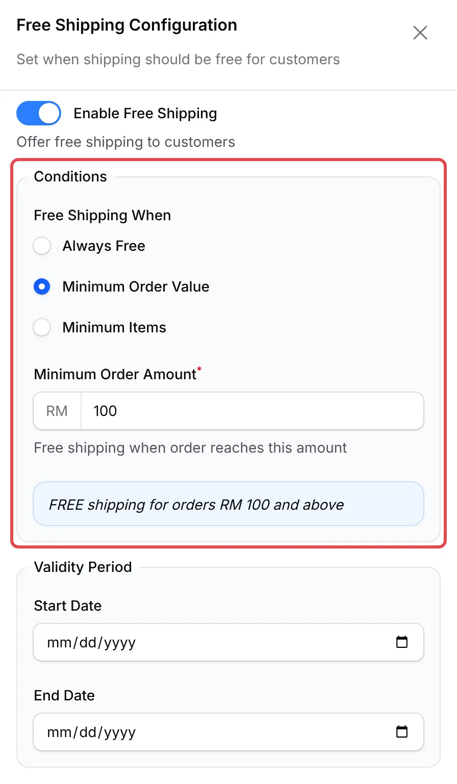 Free Shipping Configuration with Minimum Order Value chosen and RM 100 entered
