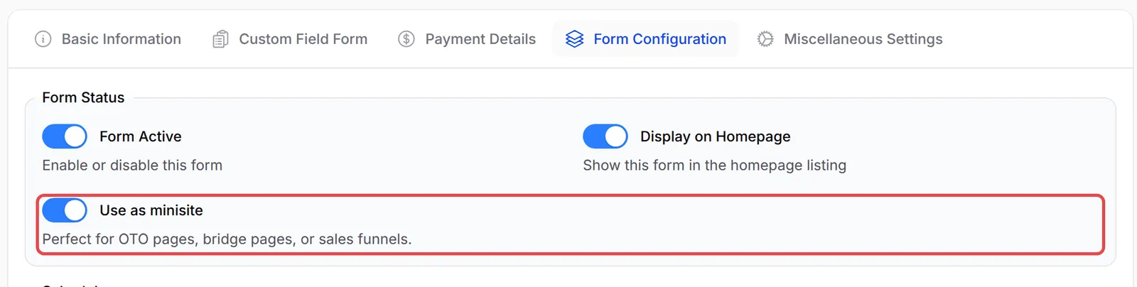 The Form Status section with the Use as minisite switch highlighted and switched on
