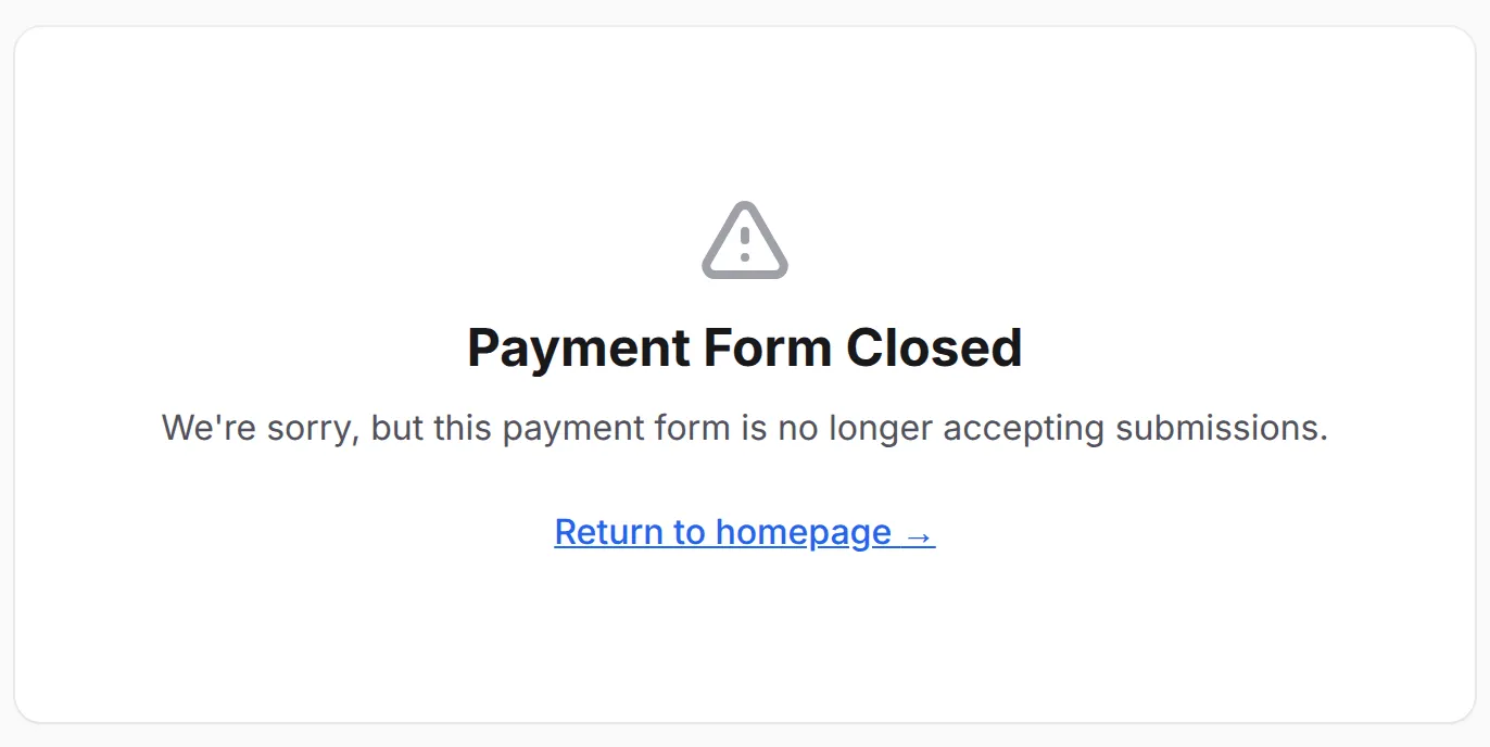 The Payment Form Closed notice with the Return to homepage link