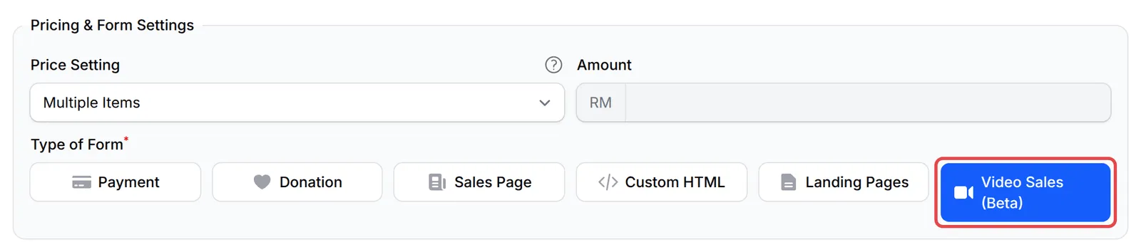 The Type of Form buttons with Video Sales (Beta) highlighted