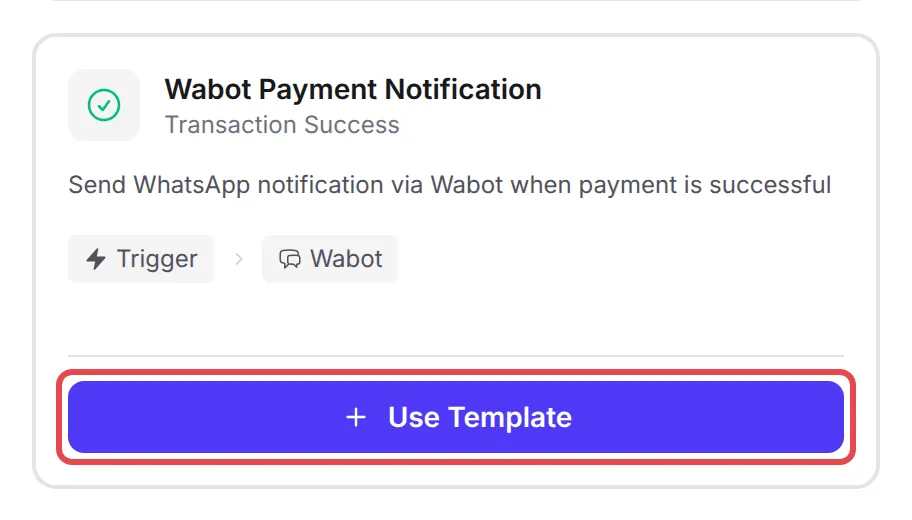 The Wabot Payment Notification template card with Use Template highlighted